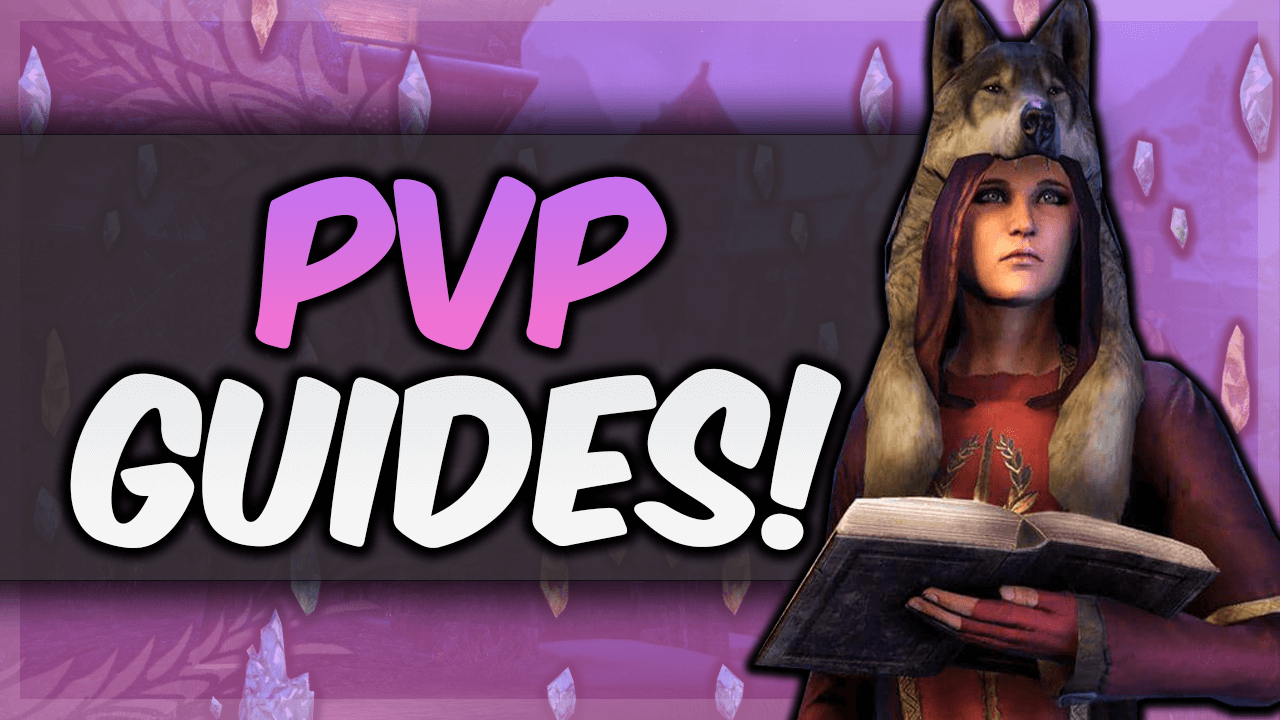 Elder Scrolls Online PvP Guides